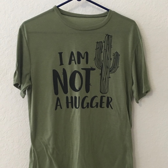 None Tops - Funny T-Shirt Women’s Large “ I’m Not A Hugger”